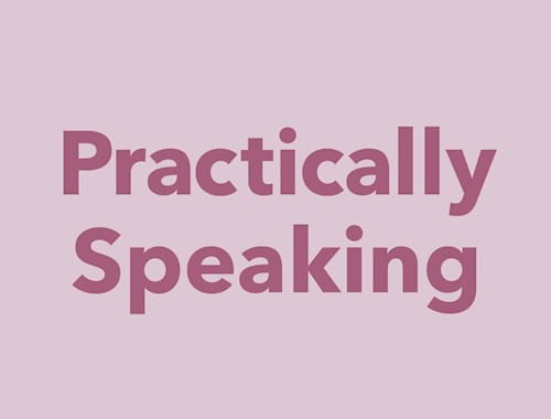 Graphic to illustrate practically speaking articles
