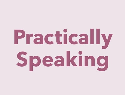 Graphic illustrating Practically Speaking articles