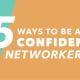 5 ways to be a confident networker graphic teal orange ICAEW student accountants