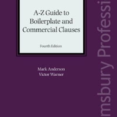 A-Z guide to boilerplate and commercial clauses