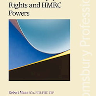 Guide to Taxpayers’ Rights and HMRC Powers