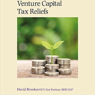 Venture Capital Tax Reliefs: The VCT, EIS and SEIS Schemes book cover