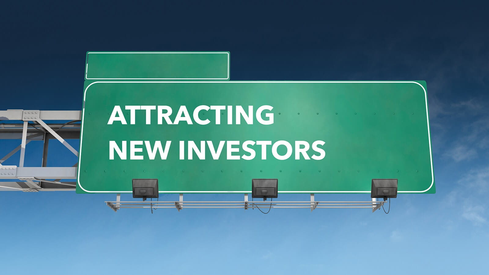 Highway sign reading 'Attracting new investors' on a blue sky