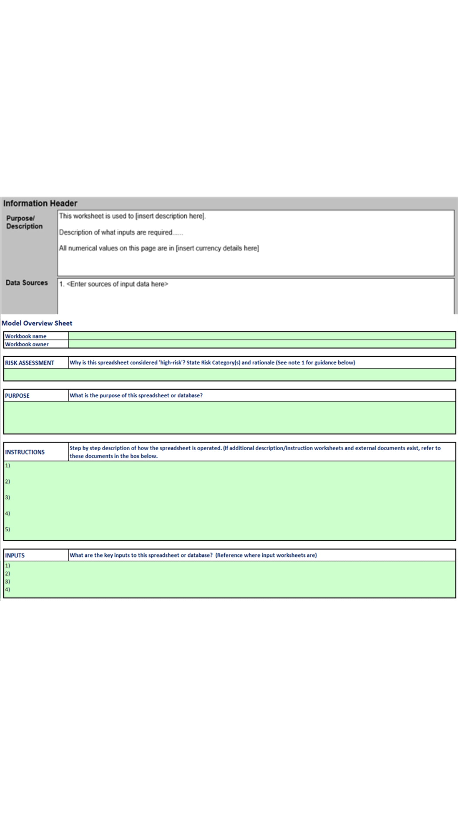 Document data sources in the overview sheet and/or in each worksheet using information headers