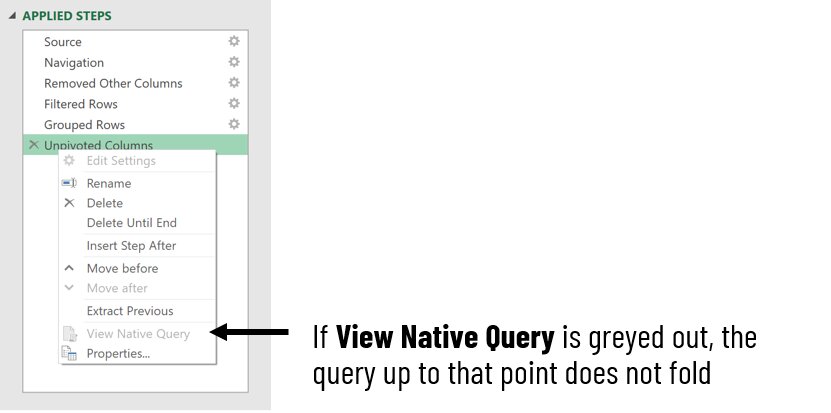 Screenshot of unavailable Native Query in Excel Desktop. If View Native Query is greyed out, the query up to that point does not fold.